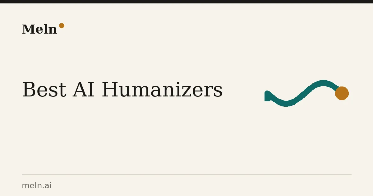 Best AI humanizers guide
